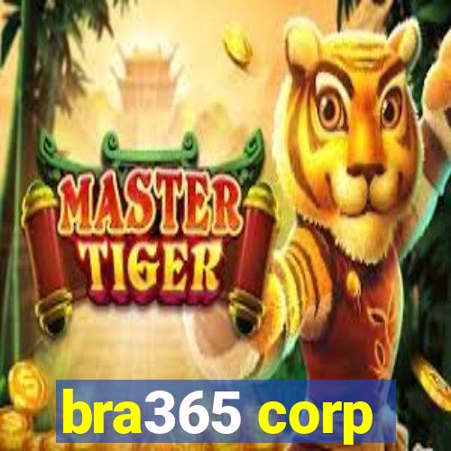 bra365 corp